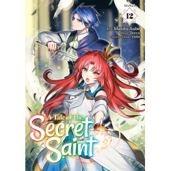 A TALE OF THE SECRET SAINT (MANGA) VOL. 12