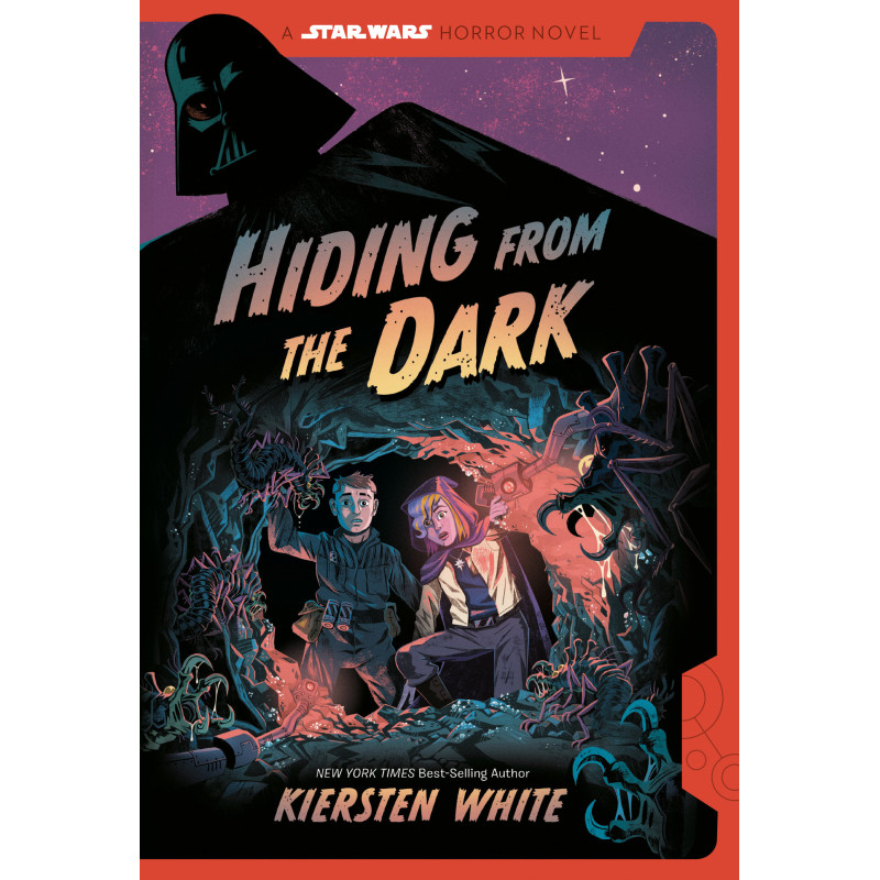HIDING FROM THE DARK: A STAR WARS HORROR NOVEL