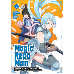 MAGIC REPO MAN: DUMPED BY MY PARTY
