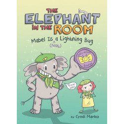 MABEL IS ( NOT) A LIGHTNING BUG: A GRAPHIC NOVEL