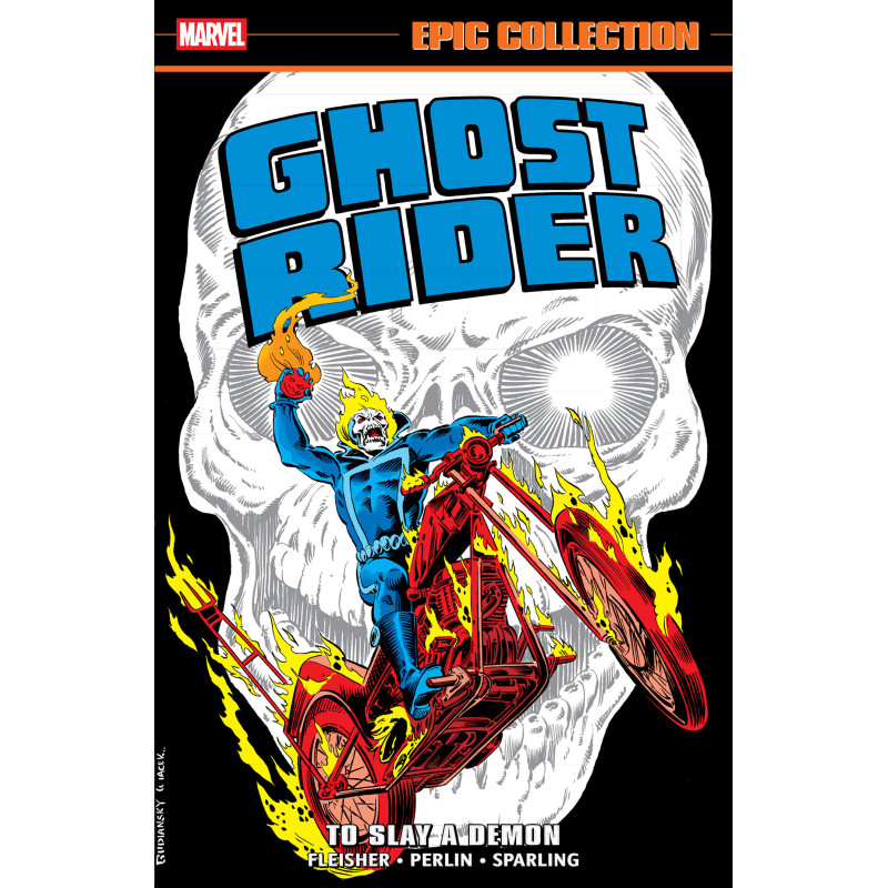 GHOST RIDER EPIC COLLECTION: TO SLAY A DEMON