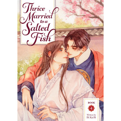 THRICE MARRIED TO A SALTED FISH (NOVEL) VOL. 4