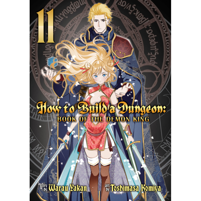 HOW TO BUILD A DUNGEON: BOOK OF THE DEMON KING VOL. 11