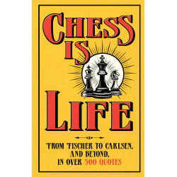 CHESS IS LIFE