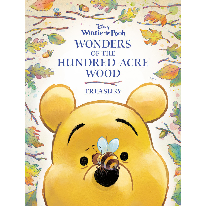 WONDERS OF THE HUNDRED-ACRE WOOD TREASURY (WINNIE-THE-POOH)