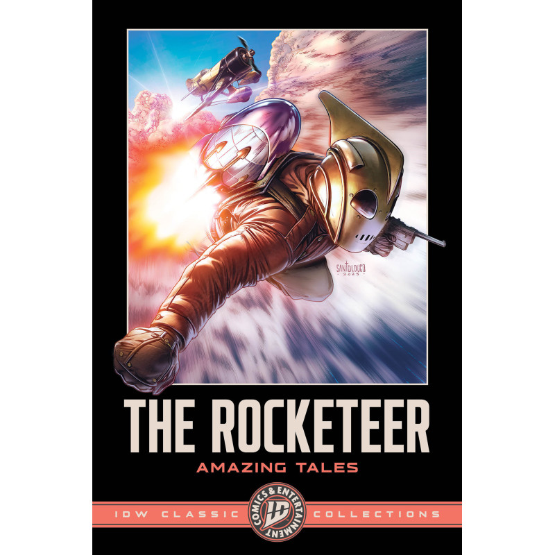 THE ROCKETEER: AMAZING TALES--IDW CLASSIC COLLECTIONS