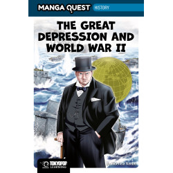 MANGA QUEST HISTORY: THE GREAT DEPRESSION AND WWII (HARDCOVER)