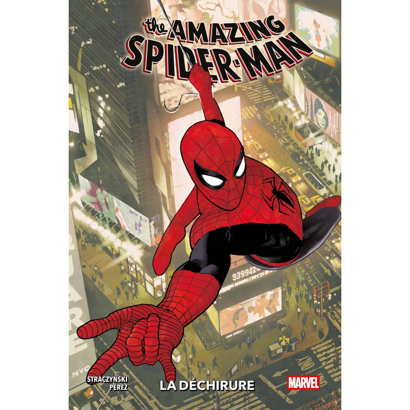 AMAZING SPIDER-MAN : LA DECHIRURE