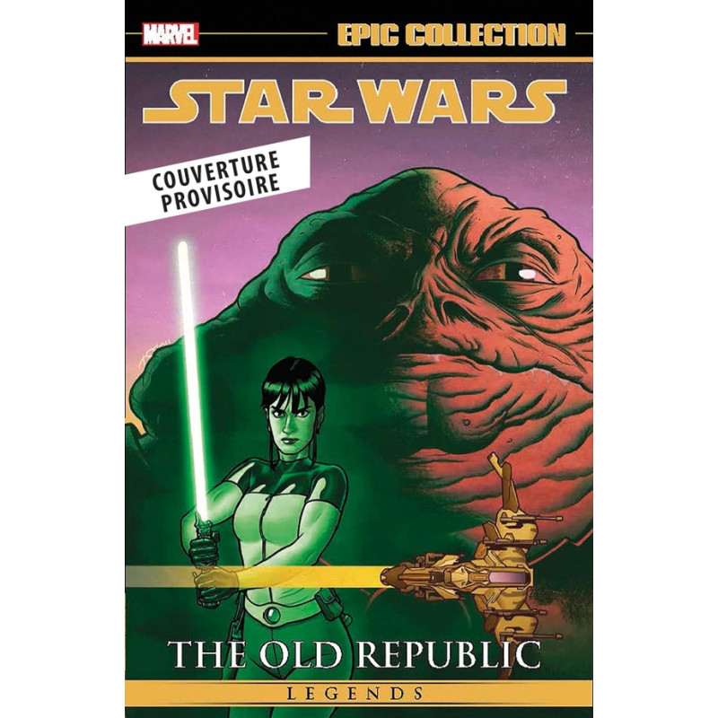 STAR WARS LEGENDES : L'ANCIENNE REPUBLIQUE T05
