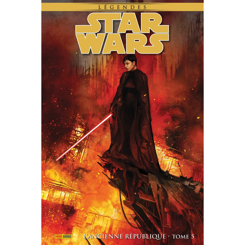 STAR WARS LEGENDES : L'ANCIENNE REPUBLIQUE T05 (EDITION COLLECTOR) - COMPTE FERME