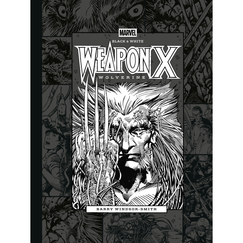 MARVEL BLACK & WHITE: BARRY WINDSOR-SMITH'S WEAPON X