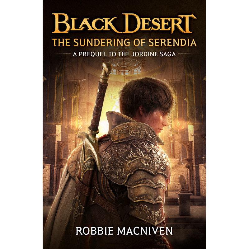 BLACK DESERT: THE SUNDERING OF SERENDIA