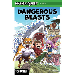 MANGA QUEST: DANGEROUS BEASTS (HARDCOVER)