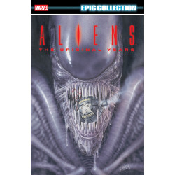 ALIENS EPIC COLLECTION: THE ORIGINAL YEARS VOL. 4