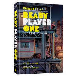 READY PLAYER ONE: THE GRAPHIC NOVEL