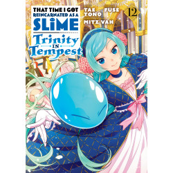 THAT TIME I GOT REINCARNATED AS A SLIME: TRINITY IN TEMPEST (MANGA) 12