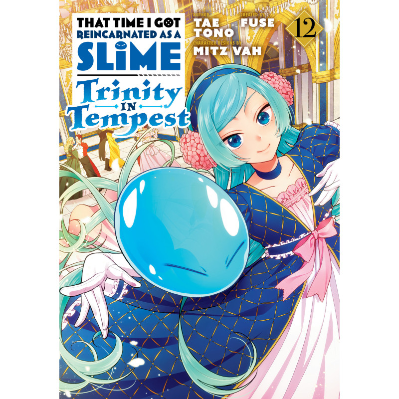 THAT TIME I GOT REINCARNATED AS A SLIME: TRINITY IN TEMPEST (MANGA) 12