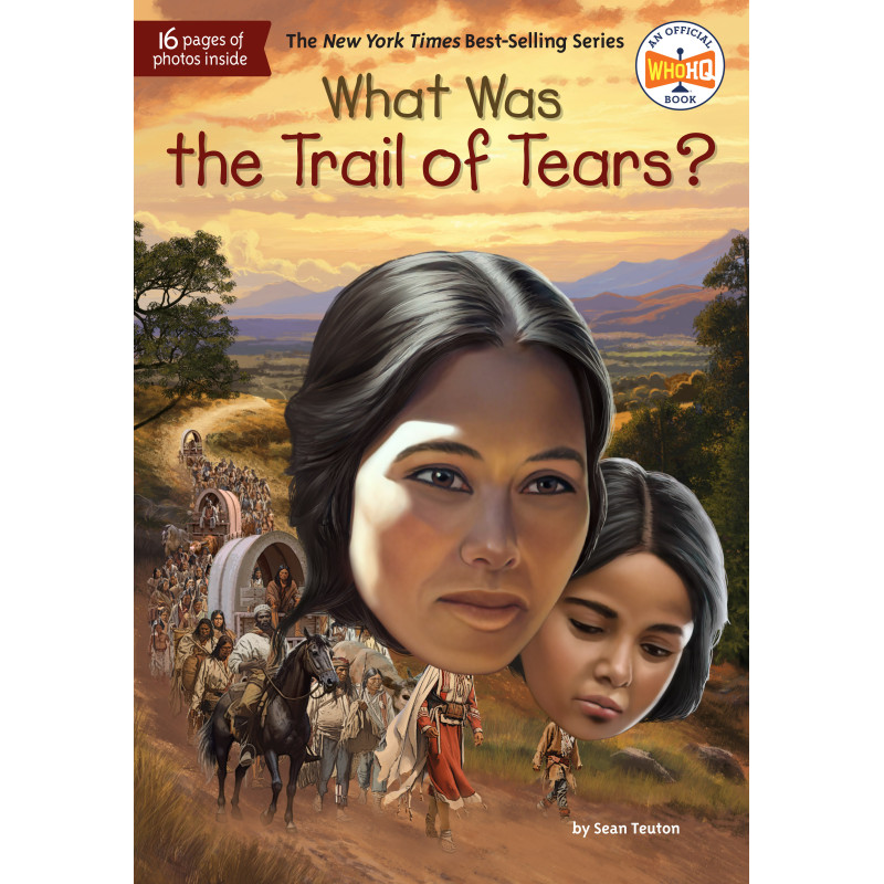 WHAT WAS THE TRAIL OF TEARS?