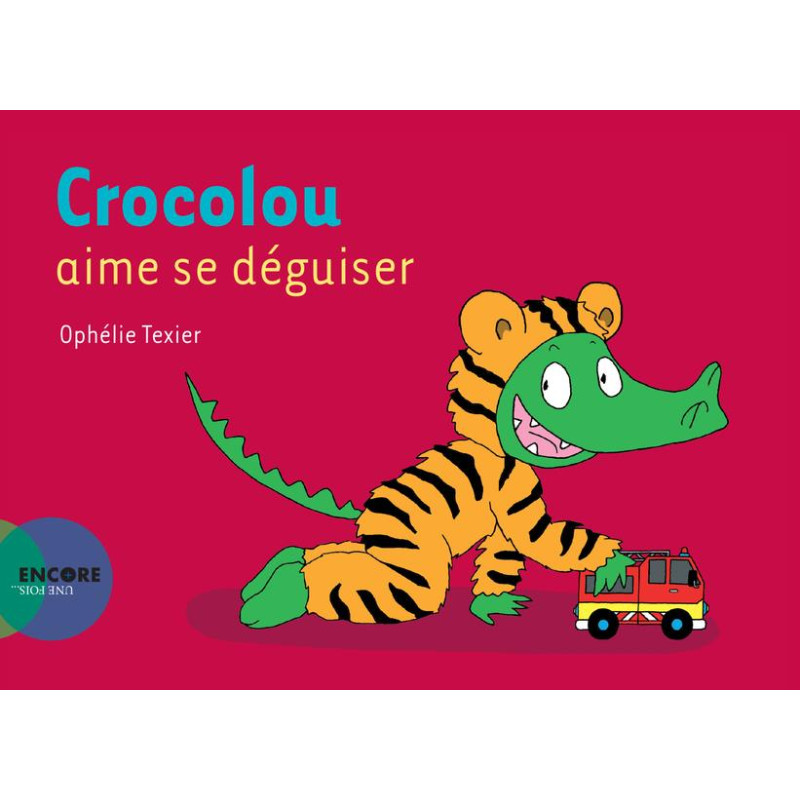 CROCOLOU AIME SE DEGUISER