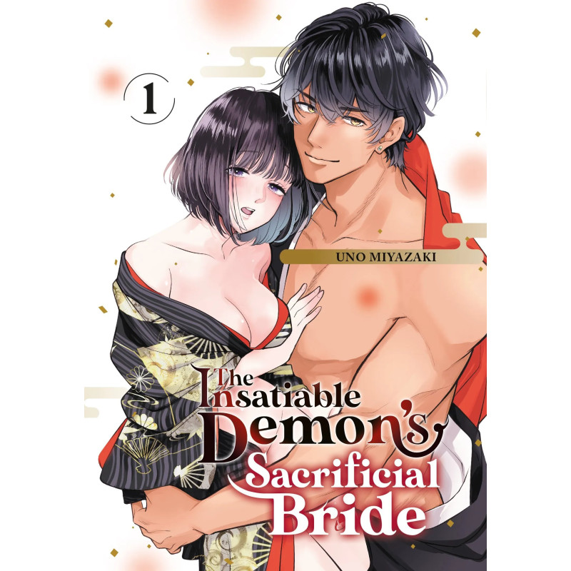 THE INSATIABLE DEMON'S SACRIFICIAL BRIDE TOME 01