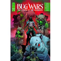 BUG WARS THE COMING OF THE WARDOOM 3 (OF 8) CVR A MAHMUD ASRAR & MATTHEW WILSON (MR)