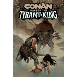 CONAN THE BARBARIAN TIDES OF THE TYRANT KING 2 (OF 4) CVR B PHROILAN GARDNER VAR (MR)