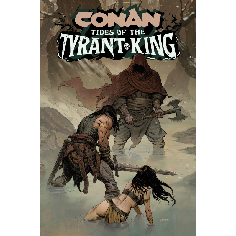 CONAN THE BARBARIAN TIDES OF THE TYRANT KING 2 (OF 4) CVR B PHROILAN GARDNER VAR (MR)
