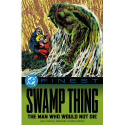 DC FINEST SWAMP THING THE MAN WHO WOULD NOT DIE TP