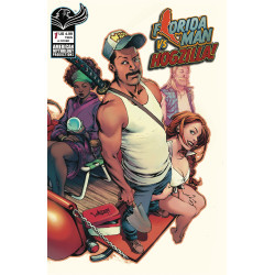 FLORIDA MAN 1 SIGNED BY MIKE BARON WITH PROMO POSTER Previously solicited at Diamond all previous orders have been cancelled Lim