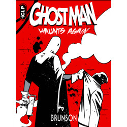 GHOST MAN HAUNTS AGAIN (ONE SHOT)