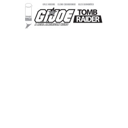 GI JOE A REAL AMERICAN HERO TOMB RAIDER 1 (OF 5) CVR G BLANK SKETCH VAR