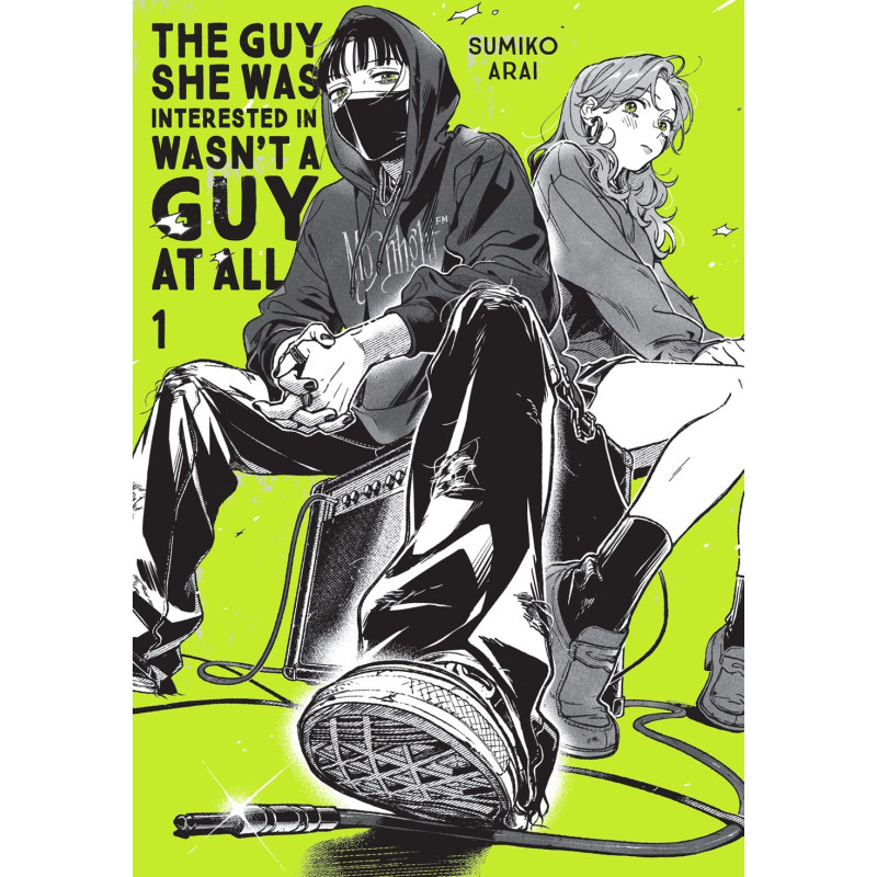 GUY SHE WAS INTERESTED IN WASNT A GUY AT ALL TP VOL 01