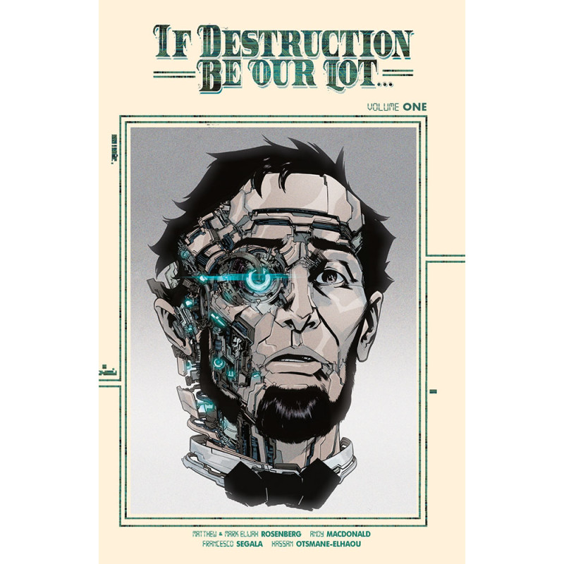 IF DESTRUCTION BE OUR LOT TP VOL 01 DIRECT MARKET EXCLUSIVE ANDY MACDONALD CYBORG CVR