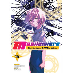MAGILUMIERE MAGICAL GIRLS INC TP VOL 15