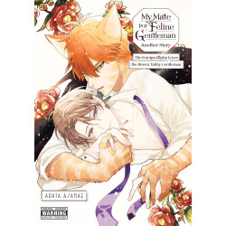 MY MATE IS A FELINE GENTLEMAN ANOTHER STORY TP (MR)