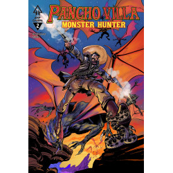 PANCHO VILLA MONSTER HUNTER 2 (OF 3) CVR A JEFF ZORNOW