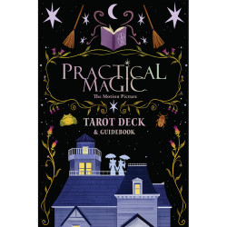 PRACTICAL MAGIC THE MOTION PICTURE HC THE OFFICIAL TAROT DECK AND GUIDEBOOK