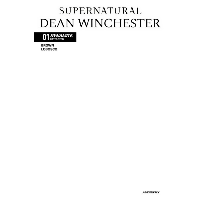 SUPERNATURAL DEAN WINCHESTER 1 CVR F BLANK AUTHENTIX VAR