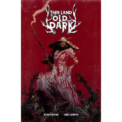 THIS LAND IS OLD AND DARK 2 (OF 3) CVR A ABEL GARCIA
