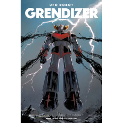 UFO ROBOT GRENDIZER 3 (OF 4) CVR C DENIS BAJRAM & BRICE COSSU VAR