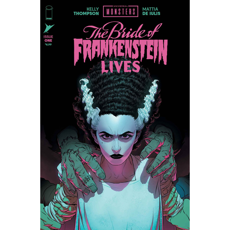 UNIVERSAL MONSTERS BRIDE OF FRANKENSTEIN LIVES 1 (OF 4) CVR A MATTIA DE IULIS