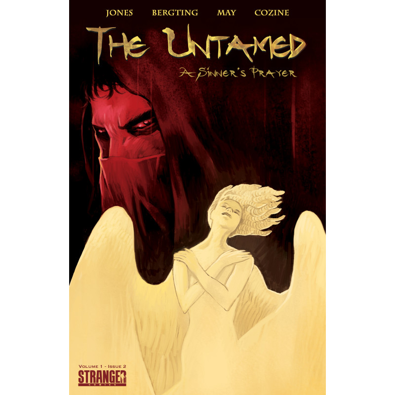 UNTAMED A SINNERS PRAYER 2 (OF 7) 2ND PTG CVR A PETER BERGTING LEGENDS OF ASUNDA EDITION Limited to 500 Copies, Allocation May O
