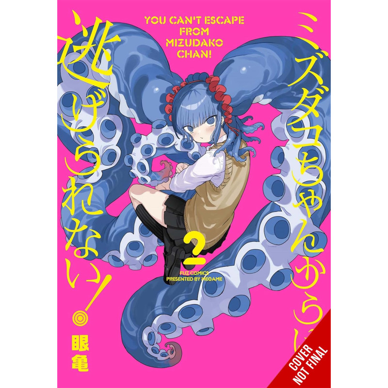 YOU CANT ESCAPE FROM MIZUDAKO-CHAN TP VOL 02