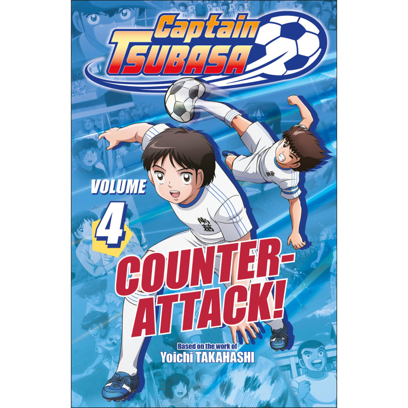 CAPTAIN TSUBASA VOLUME 4 COUNTER ATTACK!