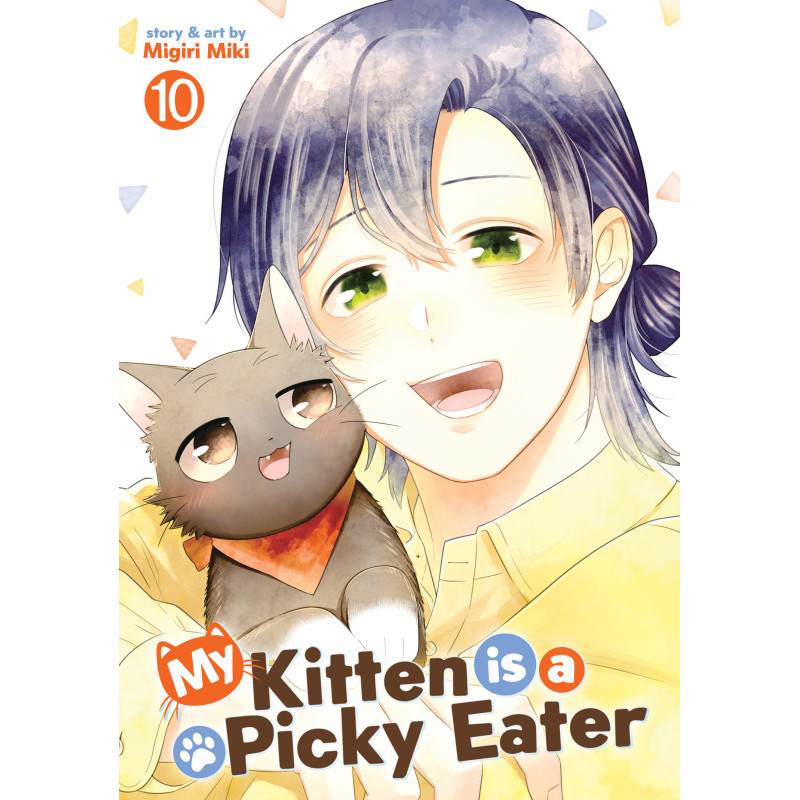 MY KITTEN IS A PICKY EATER VOL. 10
