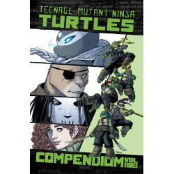 TEENAGE MUTANT NINJA TURTLES: ONGOING COMPENDIUM, VOL. 3