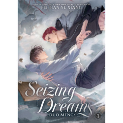 SEIZING DREAMS: DUO MENG (NOVEL) VOL. 1
