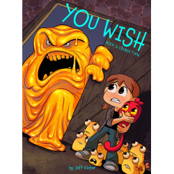 YOU WISH (BOOK 3): CRUNCH TIME