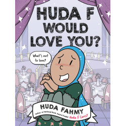 HUDA F WOULD LOVE YOU?: A GRAPHIC NOVEL