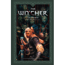 ANDRZEJ SAPKOWSKI'S THE WITCHER: THE LAST WISH--THE COMPLETE COLLECTION